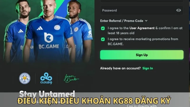 Chi tiết điều kiện điều khoản KG88 khi đăng ký acc